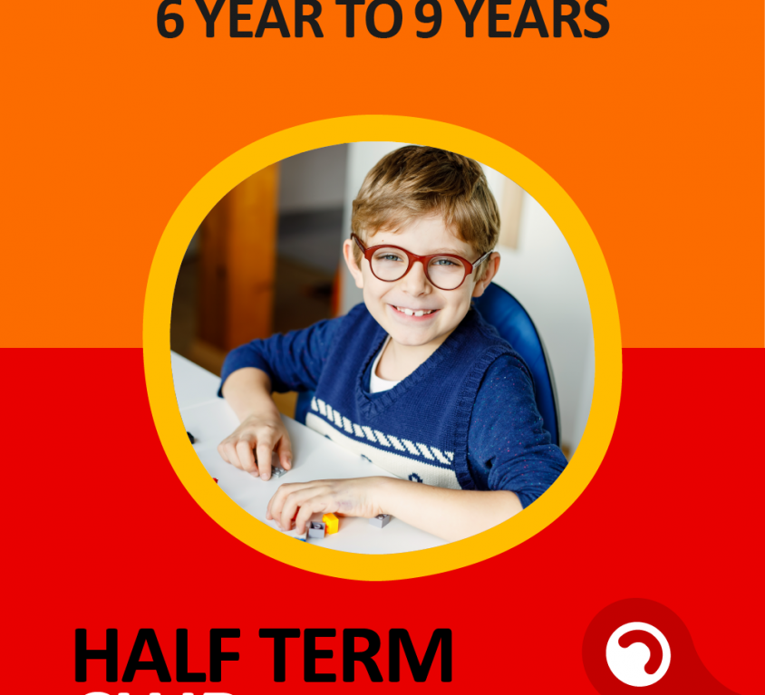 Half Term Club – 6 Year to 9 Years